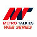 Metro Web Series 📽📀🖥🎥