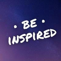 BE INSPIRED. Quotes