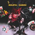 Roleta - Garou
