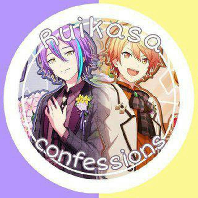 Ruikasa confessions!!🍉☀️