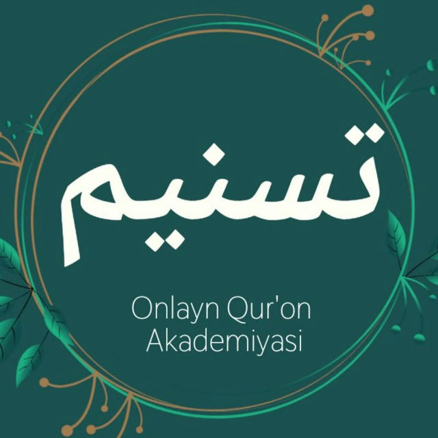 "TASNIM" onlayn Qur'on akademiyasi
