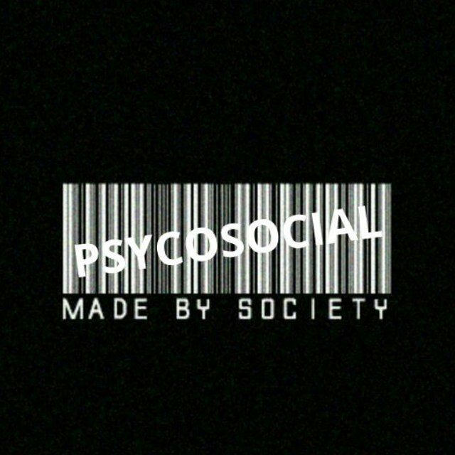 Psycosociality