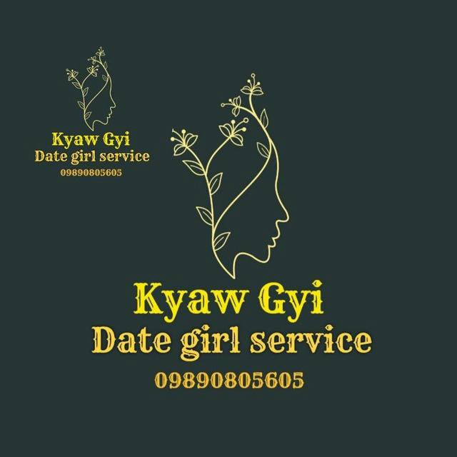Date Girl Service Kyaw Gyi🤝🤝🤝🤝🤝🤝🤝