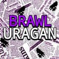 Uragan•Brawl Stars