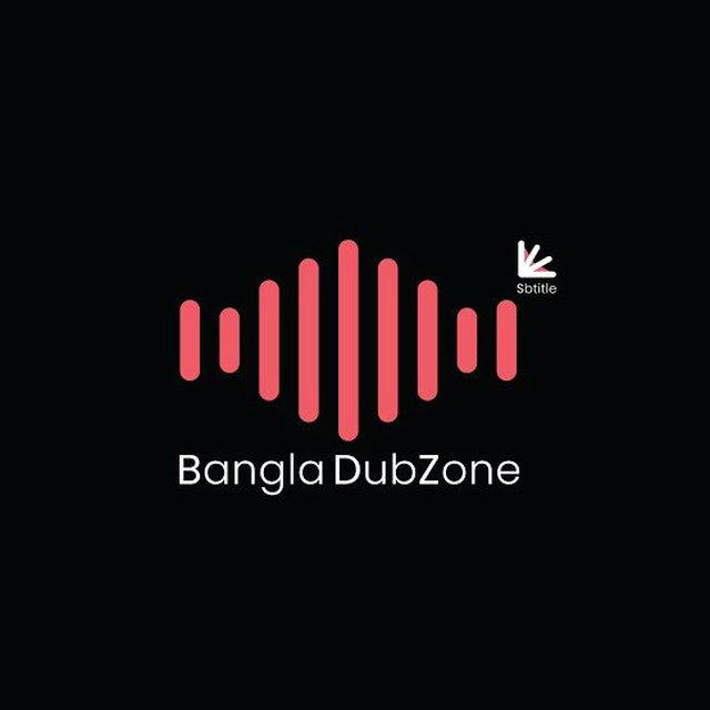 BanglaDubZone