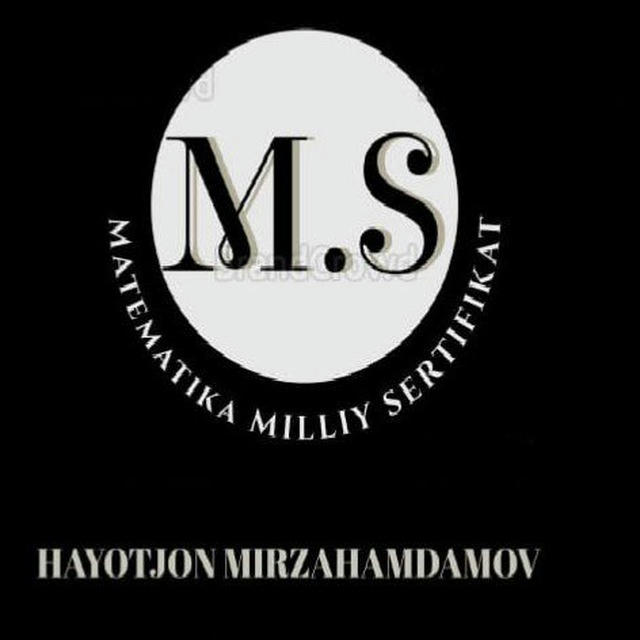 Milliy sertifikat matem.| Hayotjon Mirzahamdamov.