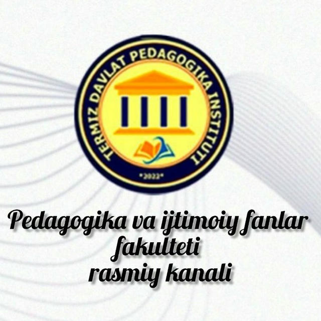 TerDPI Pedagogika va Ijtimoiy fanlar fakulteti | Rasmiy kanali