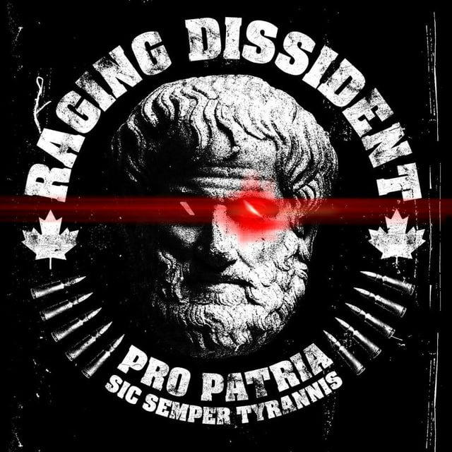 Raging Dissident III 🇨🇦