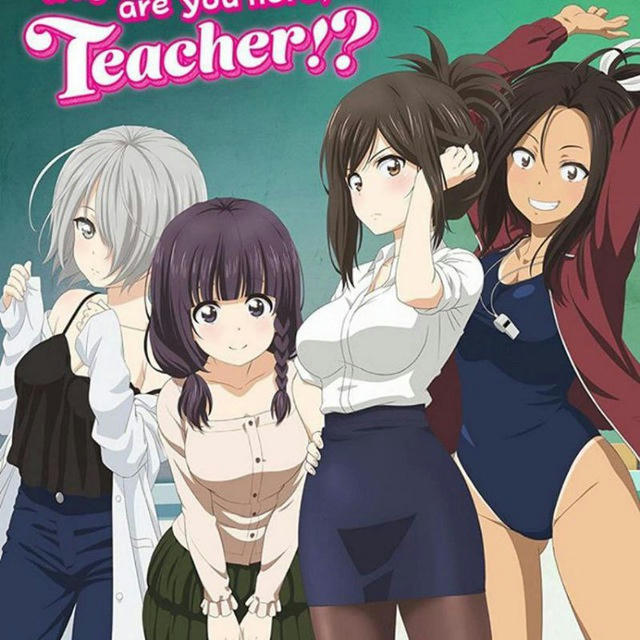 Why The Hell Are You Teacher Hindi Dubbed