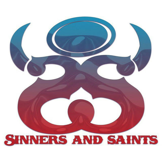 SINNERS AND SAINTS