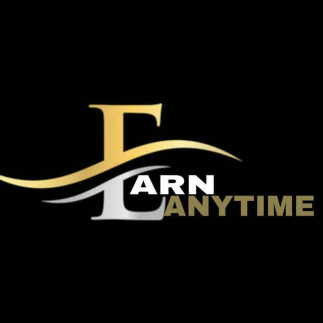 Earn Any Time