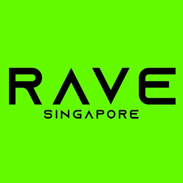 RAVE SINGAPORE