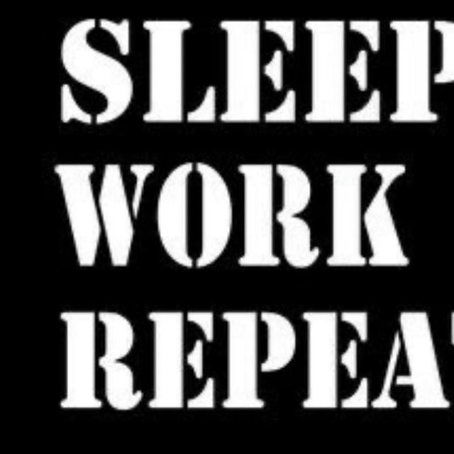 Work Sleep Repeat💼💤🔄
