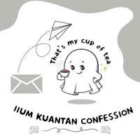IIUM Kuantan Anonymous Confession