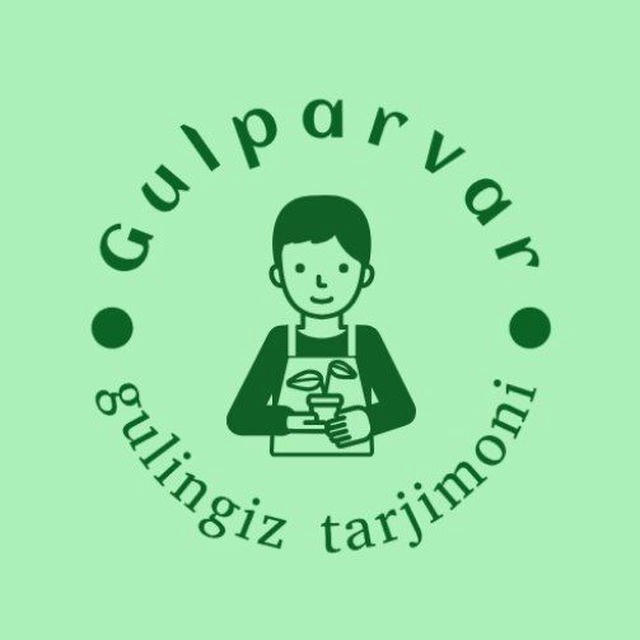 Gulparvar — gulingiz tarjimoni