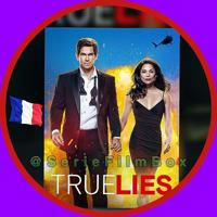 🇫🇷 True lies VF French Integrale Saison