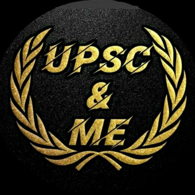 UPSC | UPSC & ME |