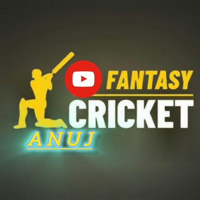 Fantasy Anuj Cricket team