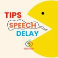 Tips Speech Delay