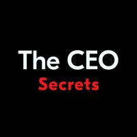 The CEO Secrets