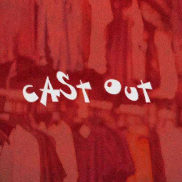cast out | wb