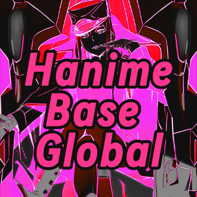 Hanime Base Global