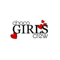 choco girls crew