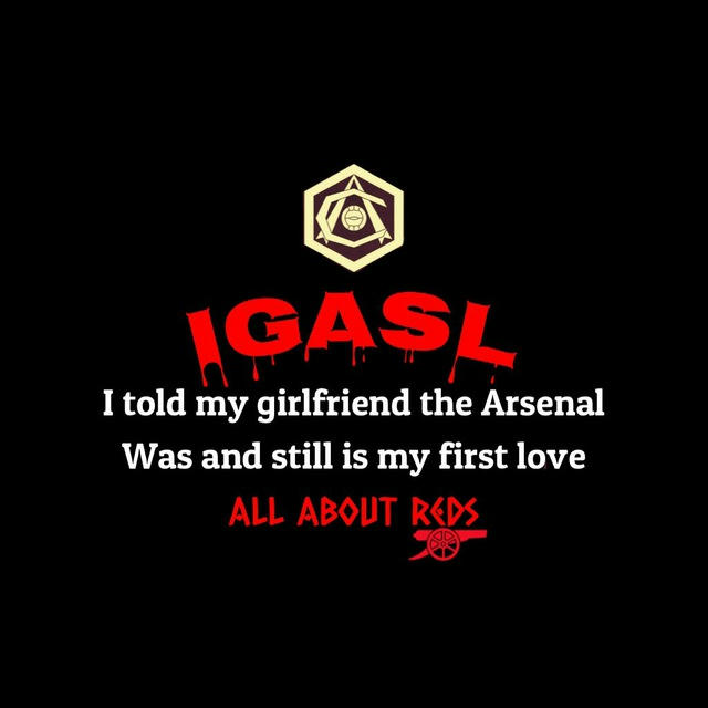 I told my girlfriend the arsenal was and still is my first love