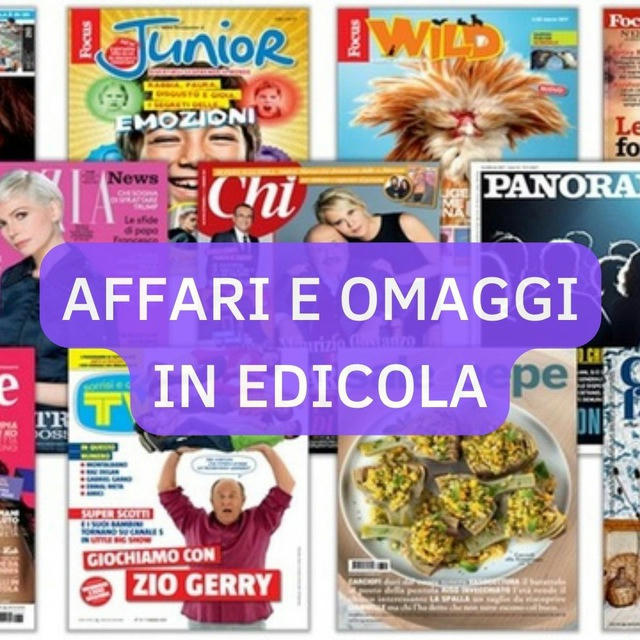 Omaggi e Affari in Edicola con Riviste