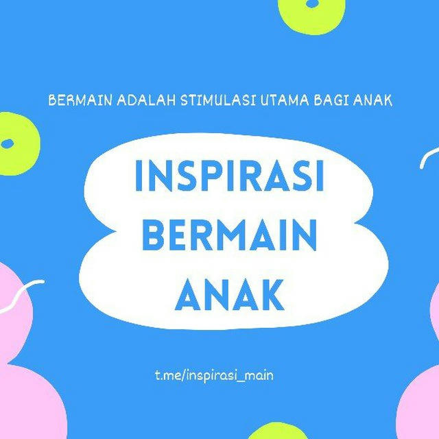 Inspirasi Bermain Anak 🍄