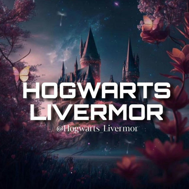 Hogwarts Livermore 𓆗