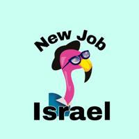 New Job Israel|Новая работа Израиль
