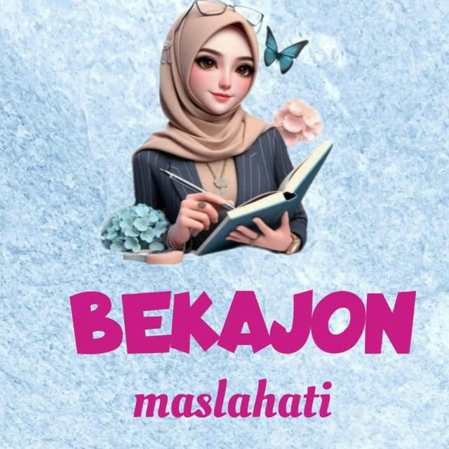 BEKAJON MASLAHATI | Расмий канали