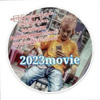 2023...2024movies