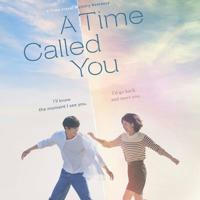A Time Called You (Sub Indo)