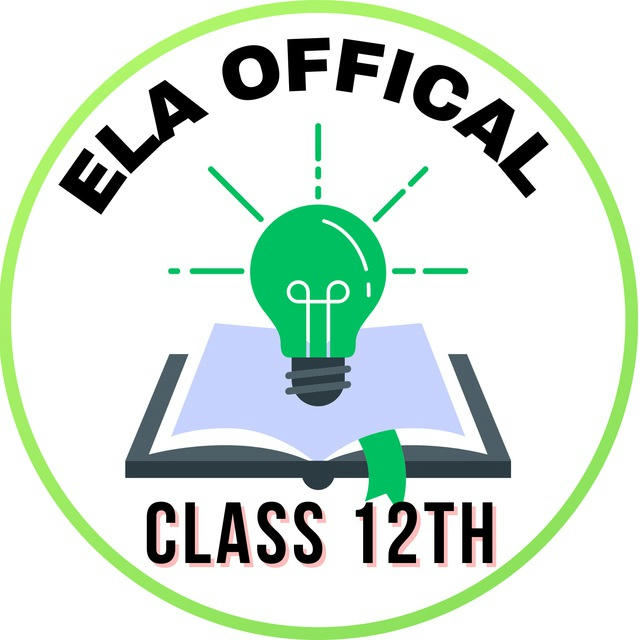 Class 12 Notes & Study Matrial |(PCM & COMMERCE) - ELA OFFICAL