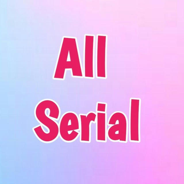 All Serial