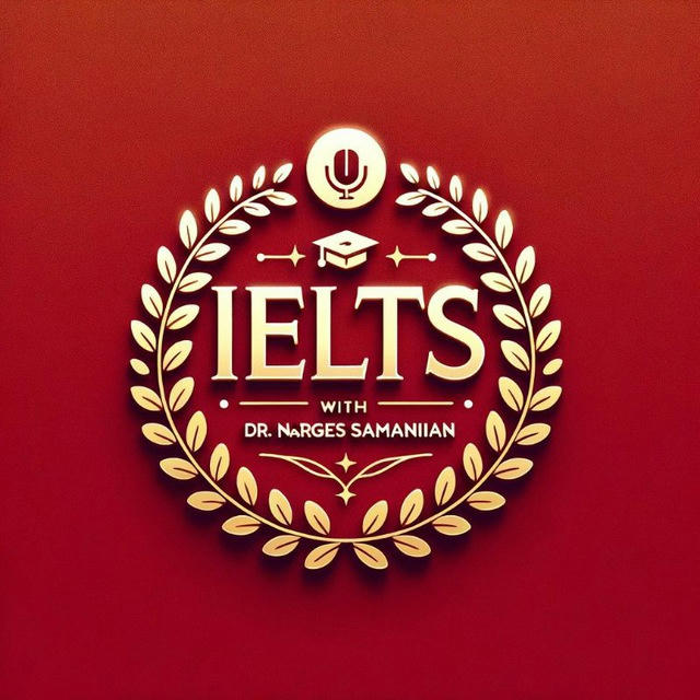 IELTS with Dr. Narges Samanian