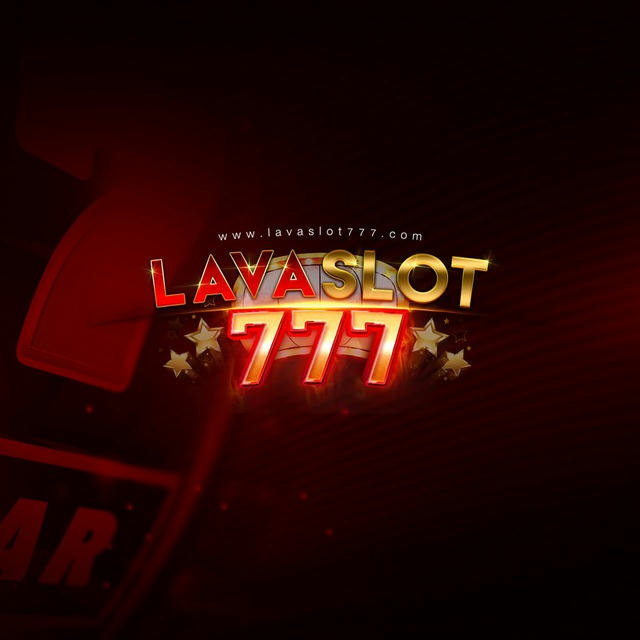 LAVAslot777 มั่นคง โอนไว ❗️ ❗️