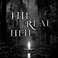 The Real Hell? Maybe.