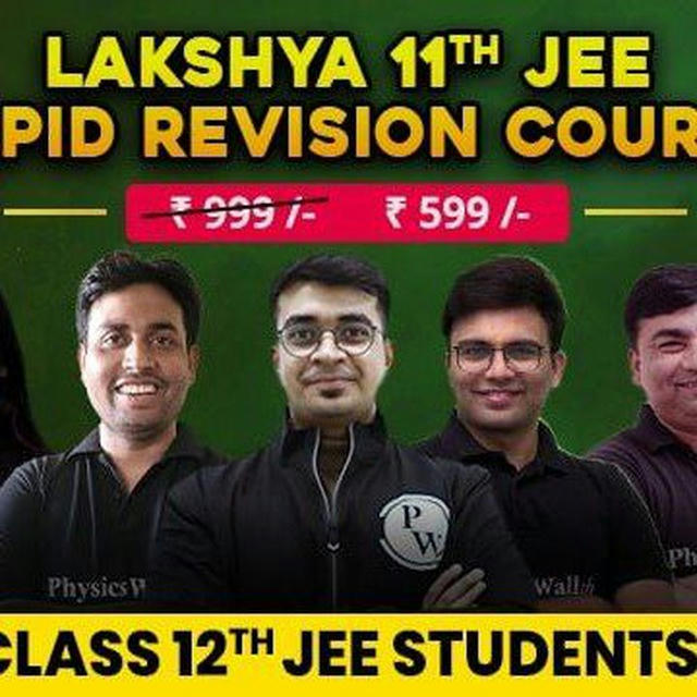 Lakshya 11th JEE Rapid Revision Course
