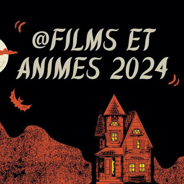 @Films et Animes (2.0) 2024