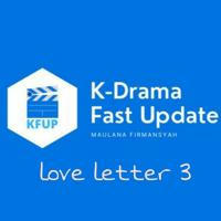 KFUP Love Letter 3