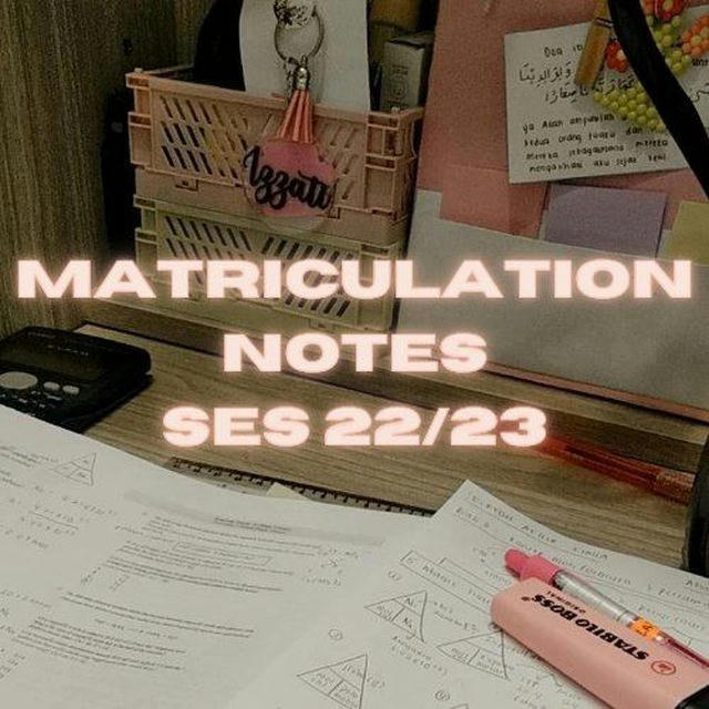 Matriculation Notes 23/24
