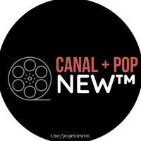 Canal + pop New™ 🎬 🍿