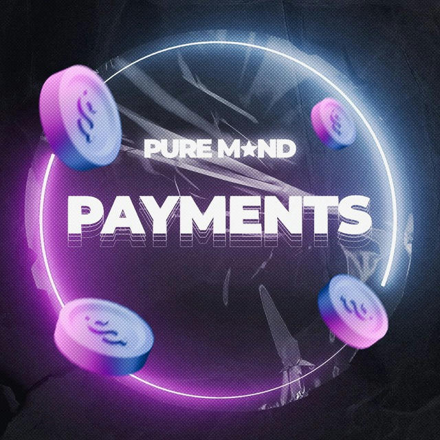 Pure Mind • Payments