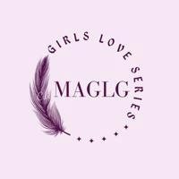 MAGLG Girls Love Series