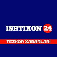 ISHTIXON24 | TEZKOR XABARLARI