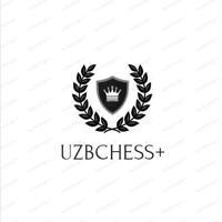 UZBchess+ Yangiliklar Kanali ♟️