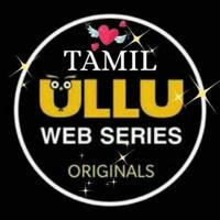 UllU Tamil web series